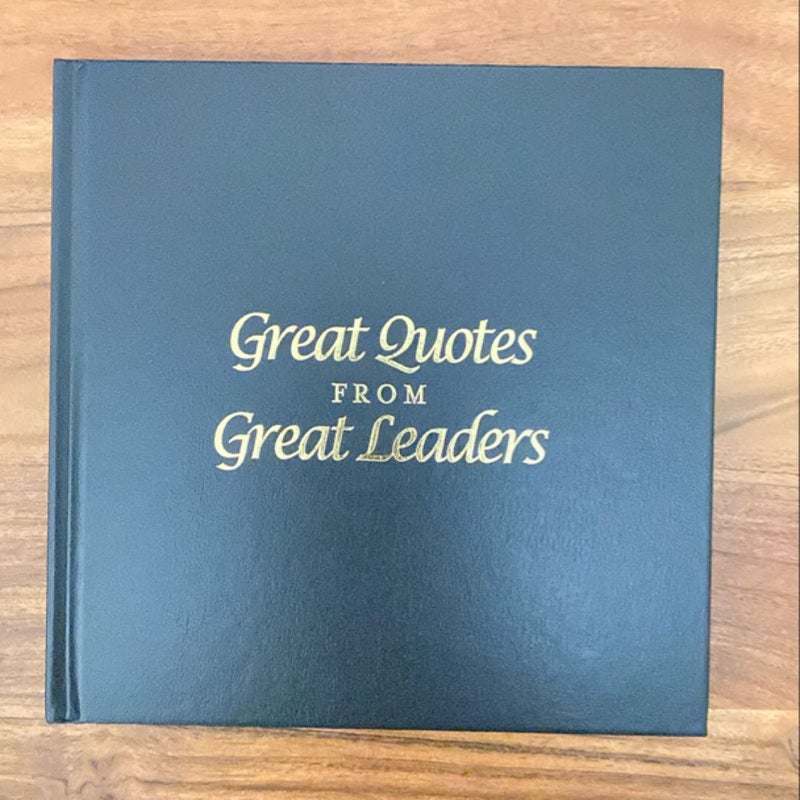Great Quotes from Great Leaders