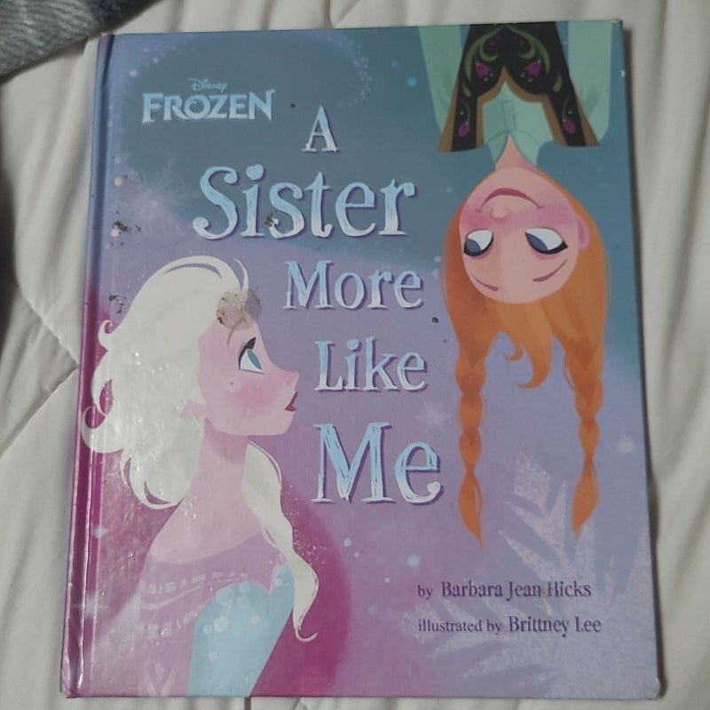 Frozen a Sister More Like Me
