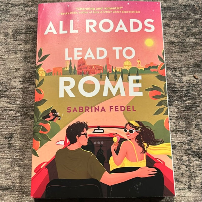 All Roads Lead to Rome