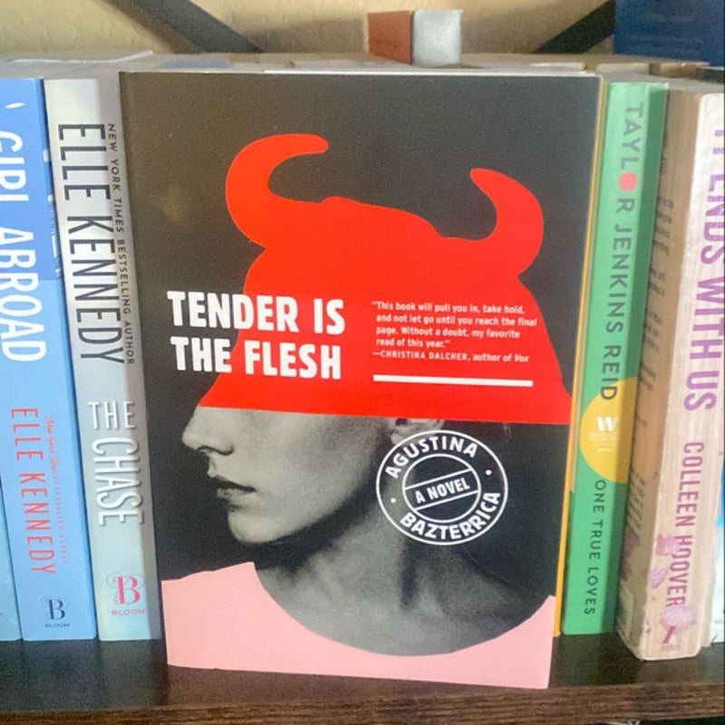 Tender Is the Flesh