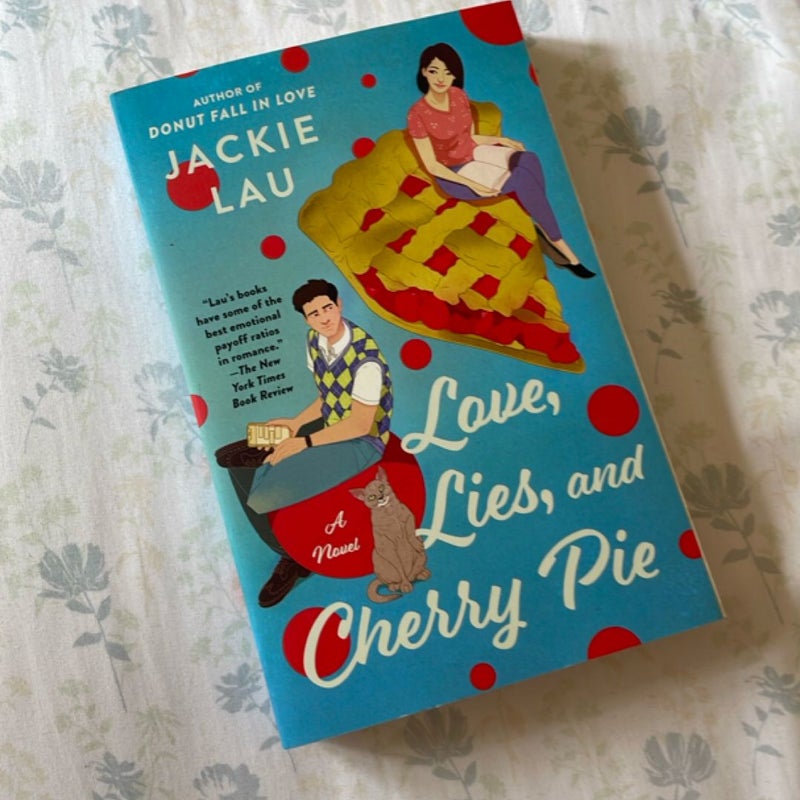 Love, Lies, and Cherry Pie