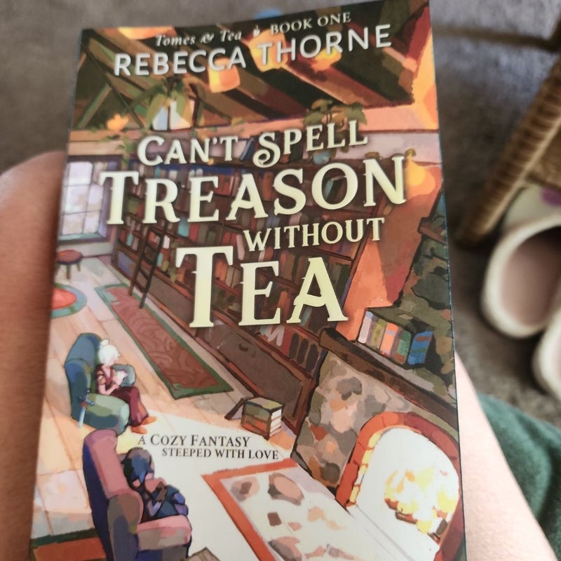 Can't Spell Treason Without Tea