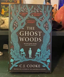 The Ghost Woods