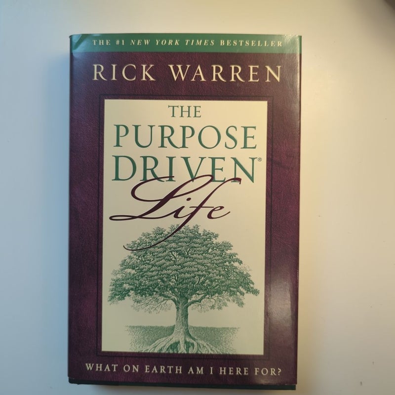 The Purpose Driven Life