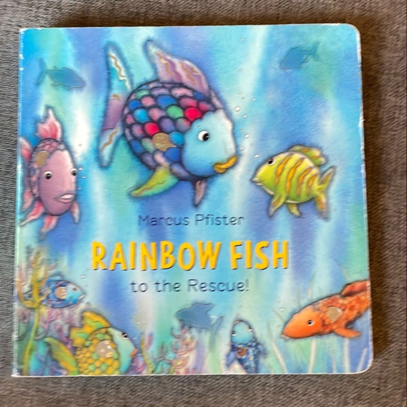 Rainbow Fish to the Rescue!