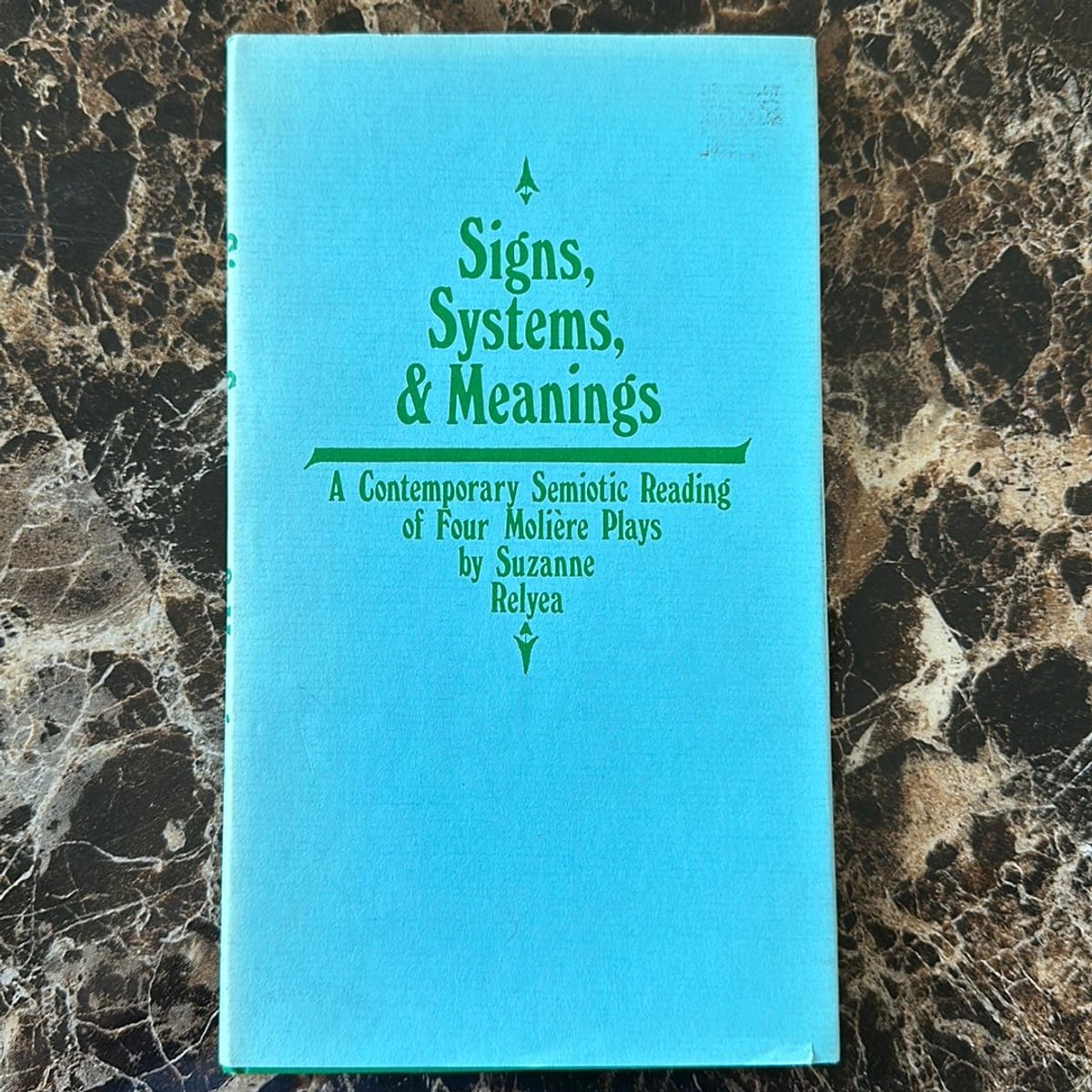 Signs, Systems, and Meanings by Suzanne Relyea