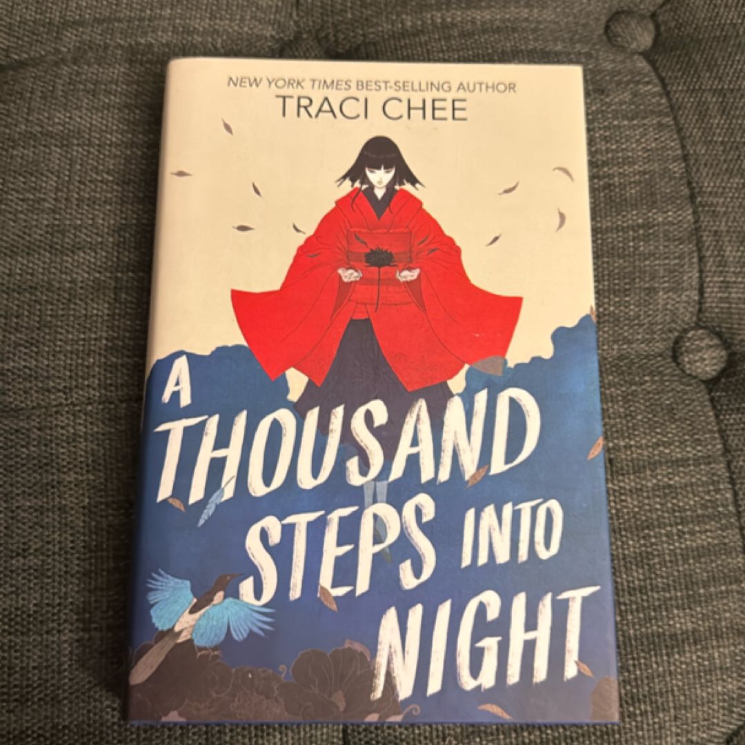 A Thousand Steps Into Night