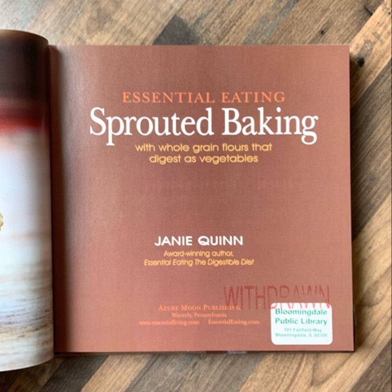 Essential Eating Sprouted Baking