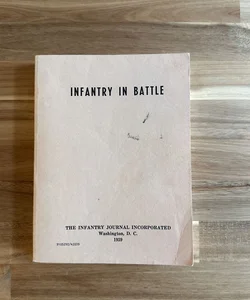 Infantry In Battle (second edition)