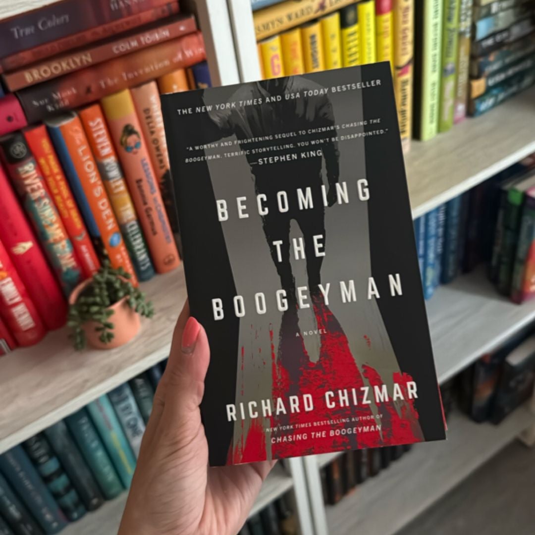Becoming the Boogeyman