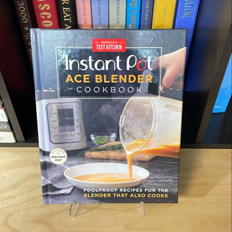 Instant Pot Ace Blender Cookbook