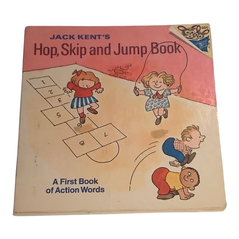 Jack Kent's Hop, Skip and Jump Book by Jack Kent, Paperback