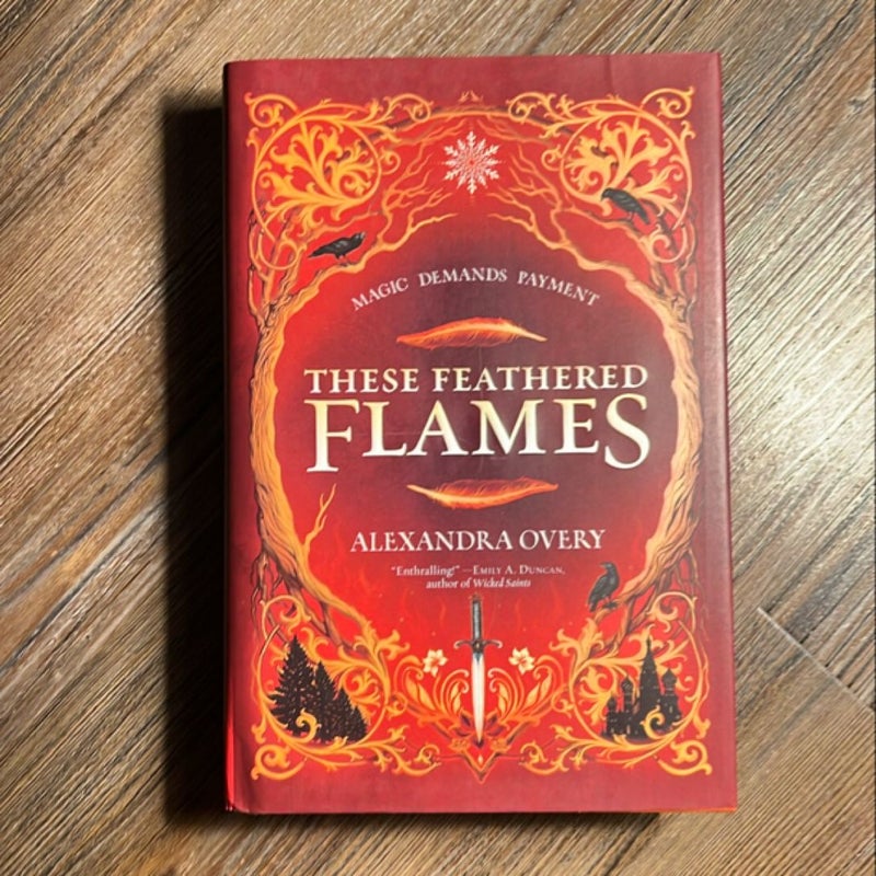 These Feathered Flames