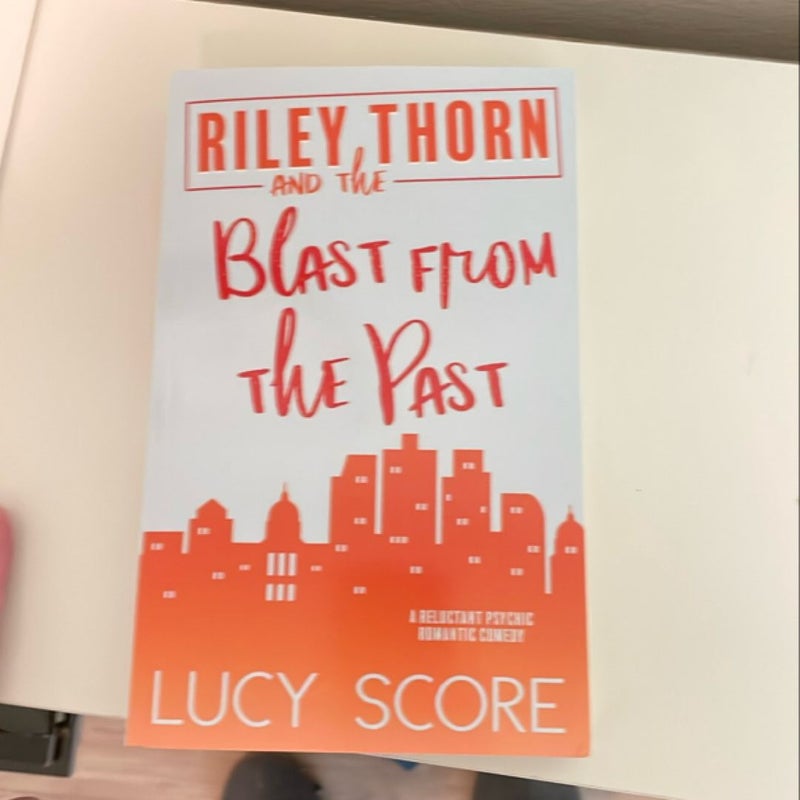 Riley Thorn and the Blast from the Past