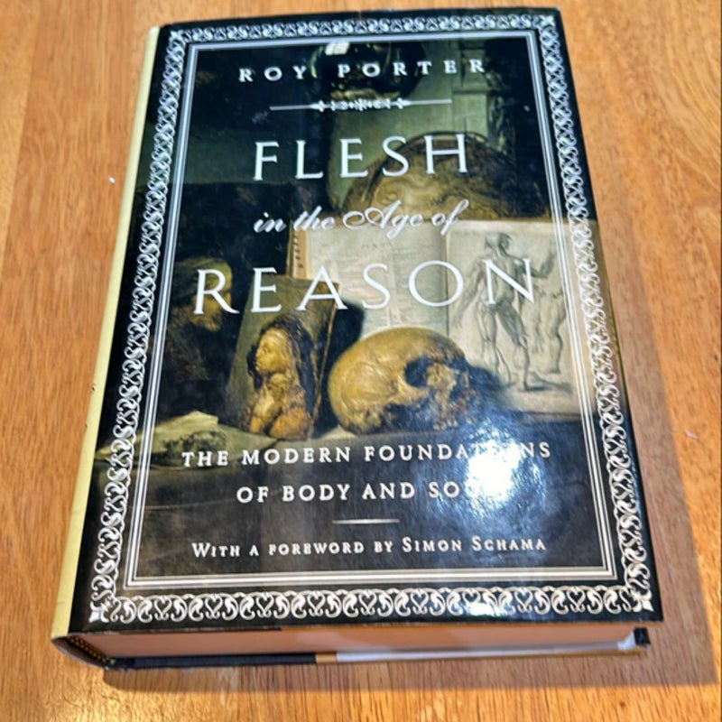 Flesh in the Age of Reason * 1st ed./2nd