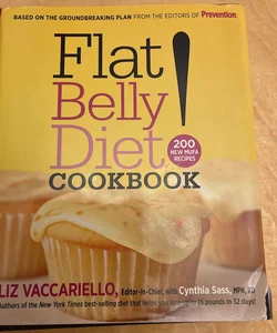Flat Belly Diet! Cookbook