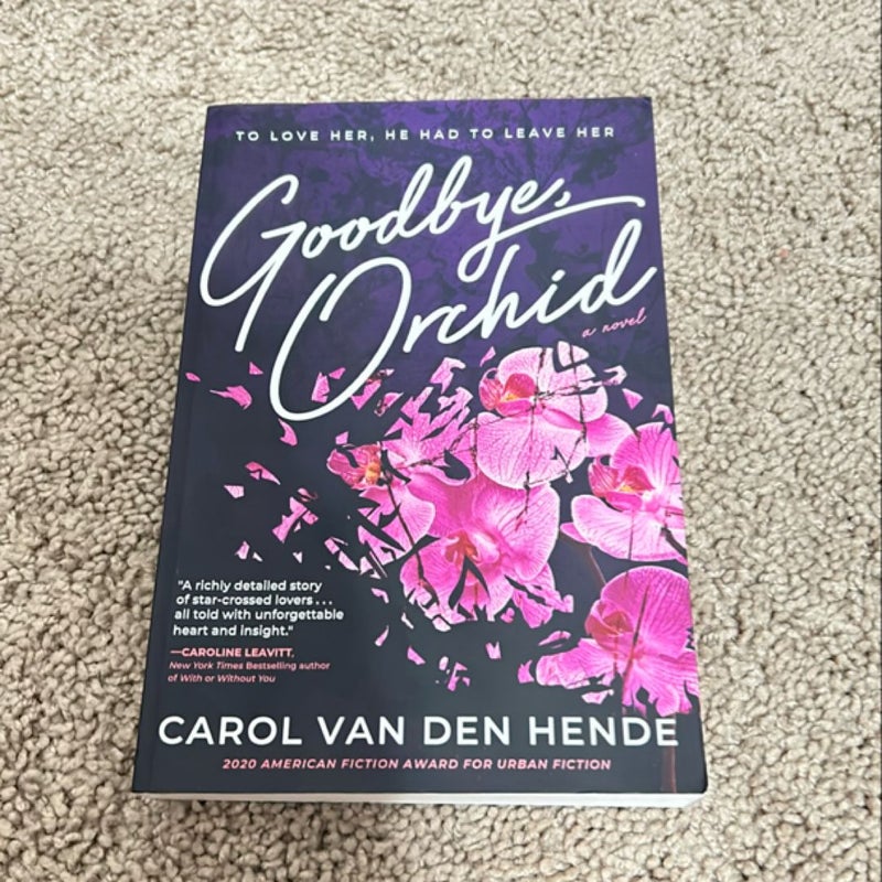 Goodbye, Orchid