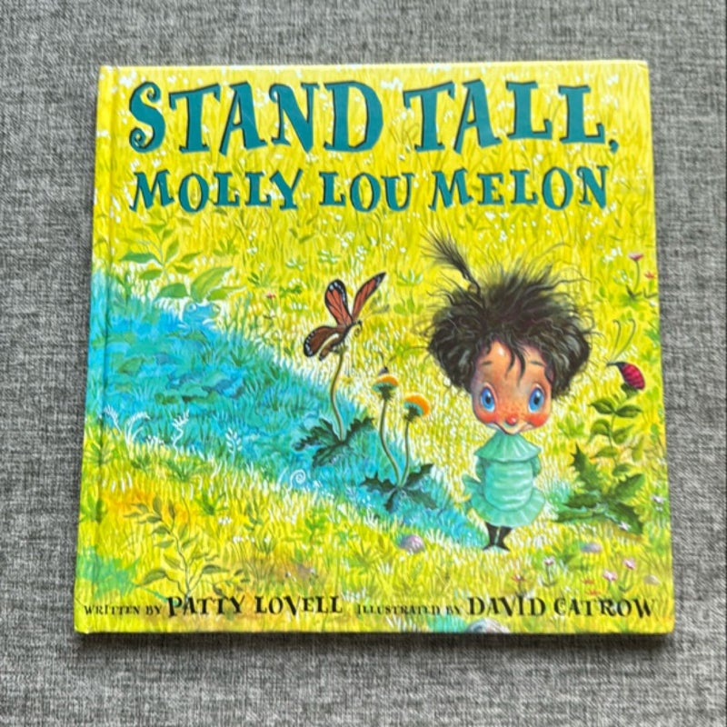 Stand Tall, Molly Lou Melon