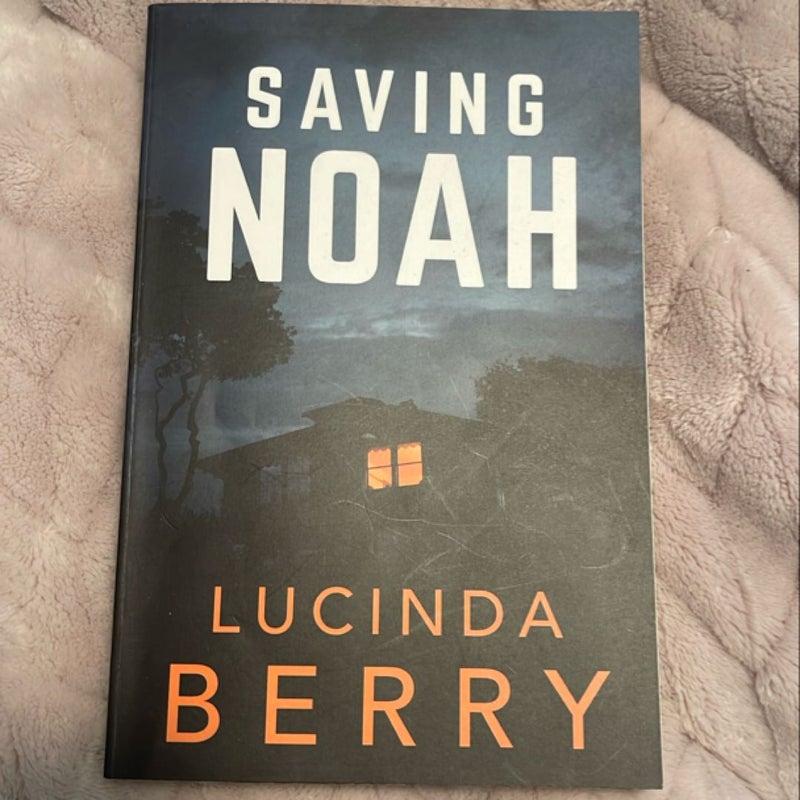 Saving Noah