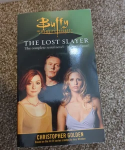 The Lost Slayer Bind-up