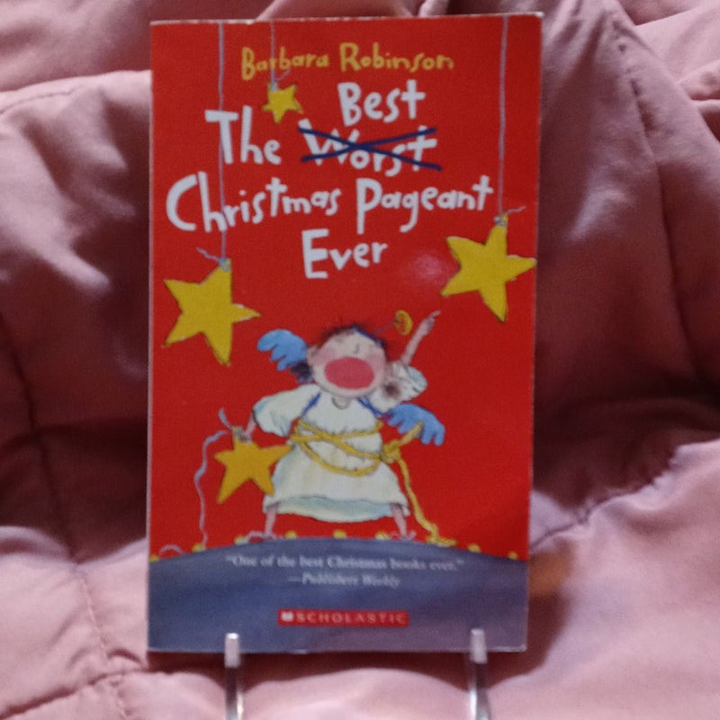 The Best/Worst  Christmas Pageant Ever