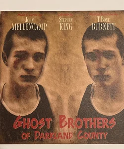 Ghost Brothers of Darkland County (Book, CD, & DVD set)