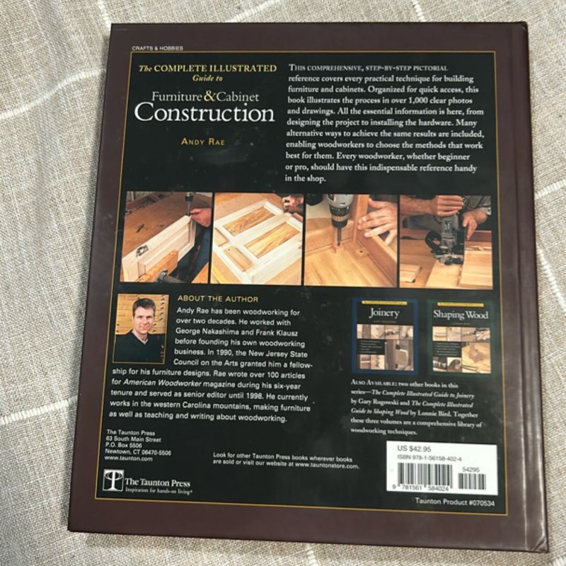 The Complete Illustrated Guide to Furniture and Cabinet Construction by ...