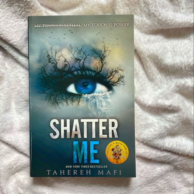 Shatter Me