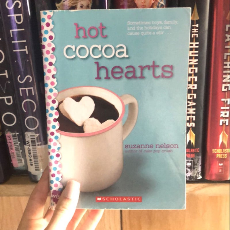 Hot Cocoa Hearts: a Wish Novel