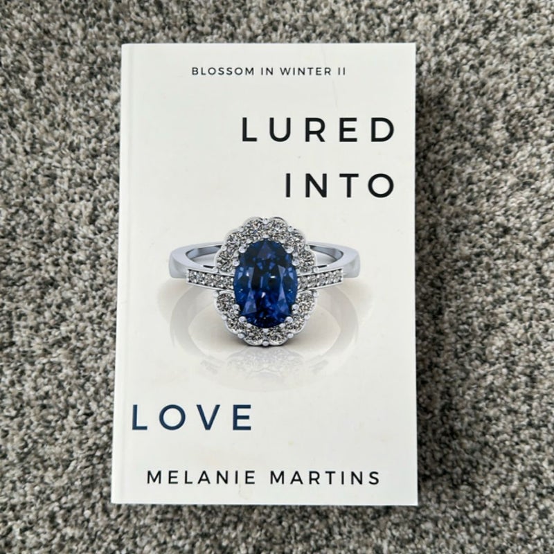 Lured into Love