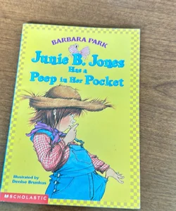 June B. Jones Has a Peep in Her Pocket