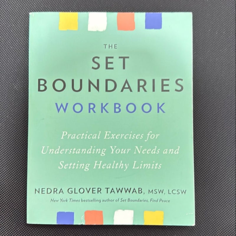 The Set Boundaries Workbook