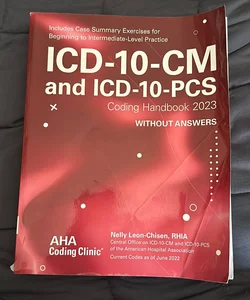 ICD-10-CM and ICD-10-PCS Coding Handbook 2023, Without Answers