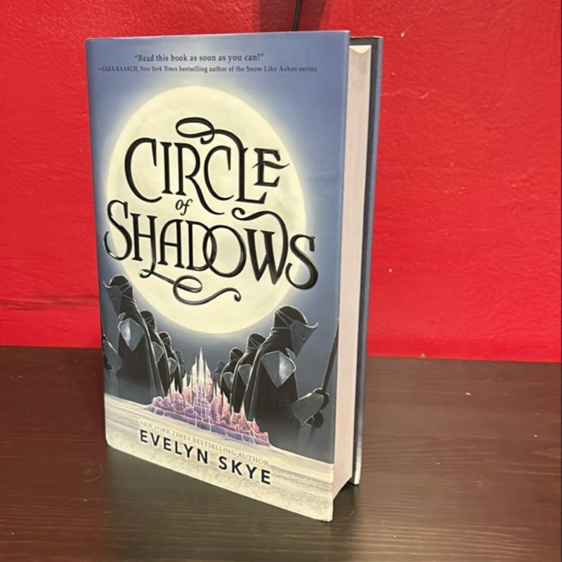 Circle of Shadows