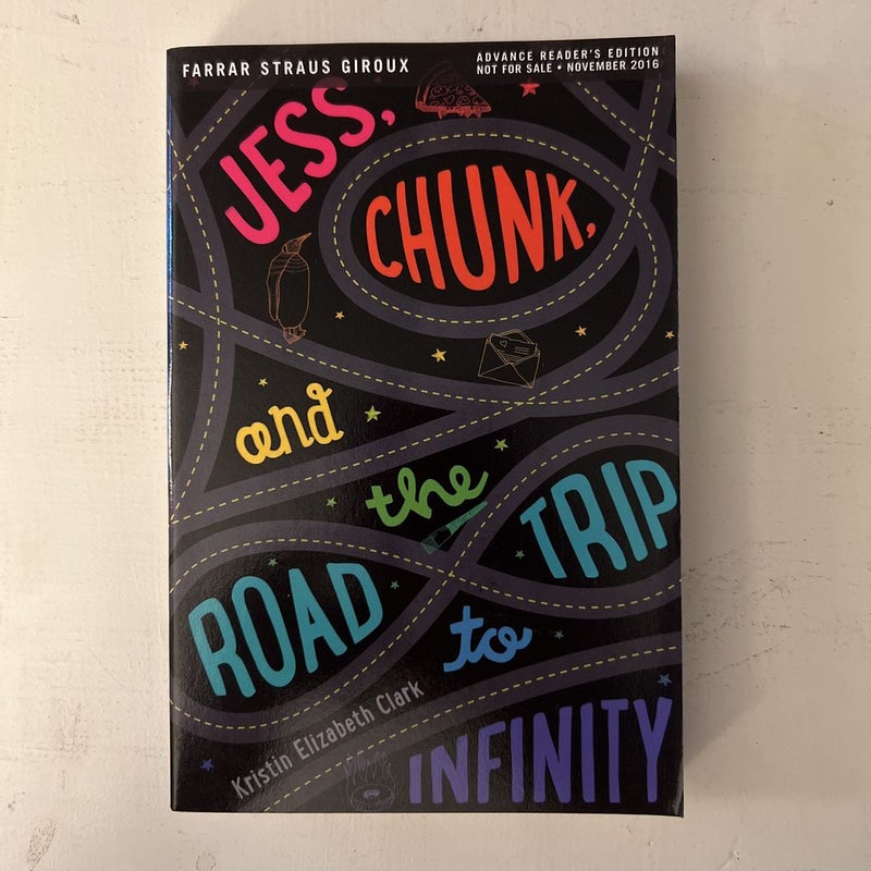 Jess, Chunk, and the Road Trip to Infinity