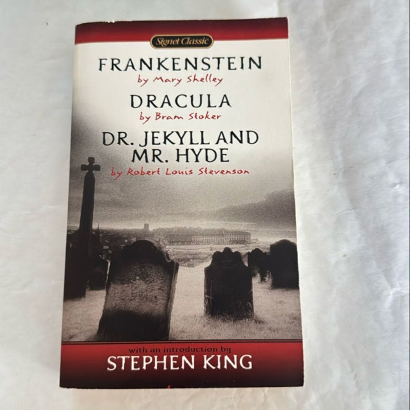 Frankenstein, Dracula, Dr. Jekyll and Mr. Hyde