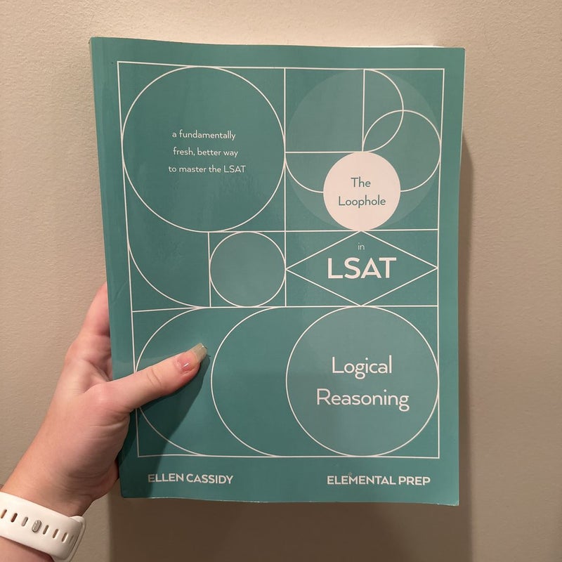 The Loophole in LSAT Logical Reasoning