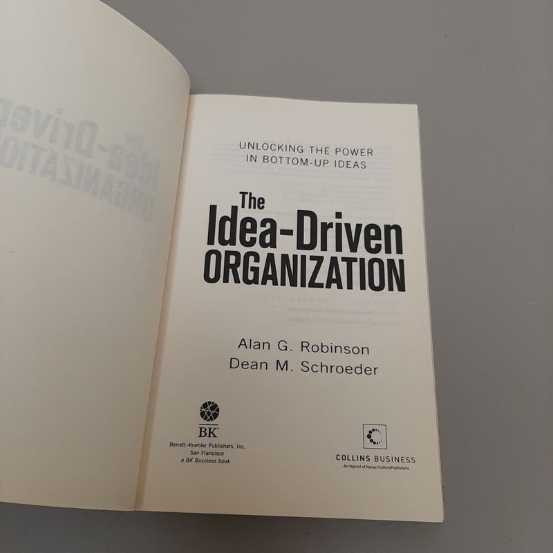 The Idea-Driven Organization