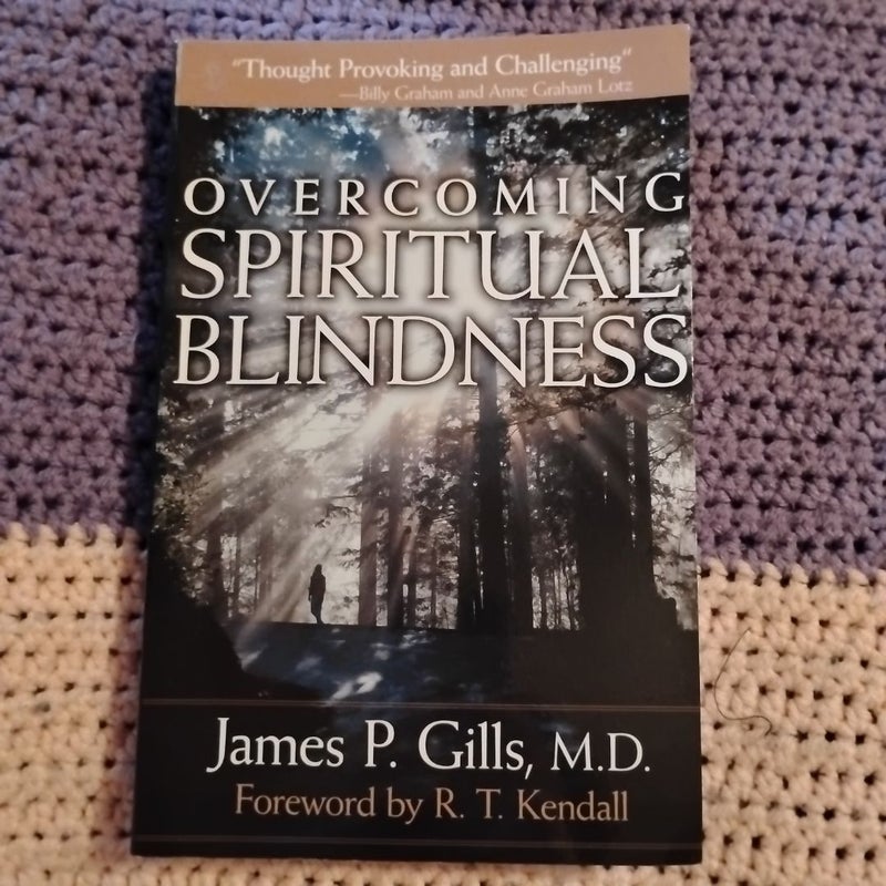 Overcoming Spiritual Blindness