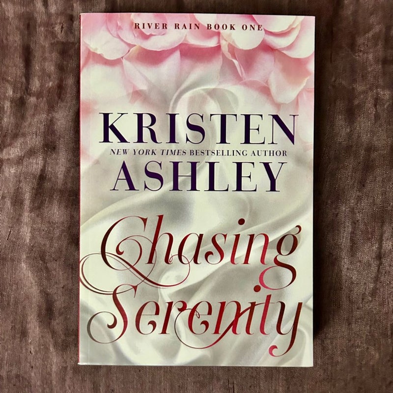 Chasing Serenity (Signed)