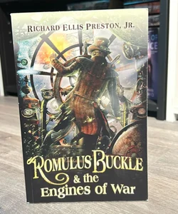 Romulus Buckle and the Engines of War