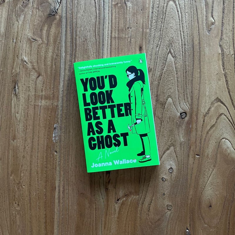 You’d Look Better As A Ghost