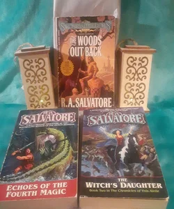 3 books by R.A. Salvatore : Echoes of the Fourth Magic / The Witch's Daughter / The Woods Out Back