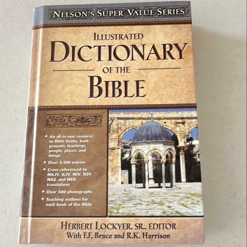 Illustrated Dictionary of the Bible