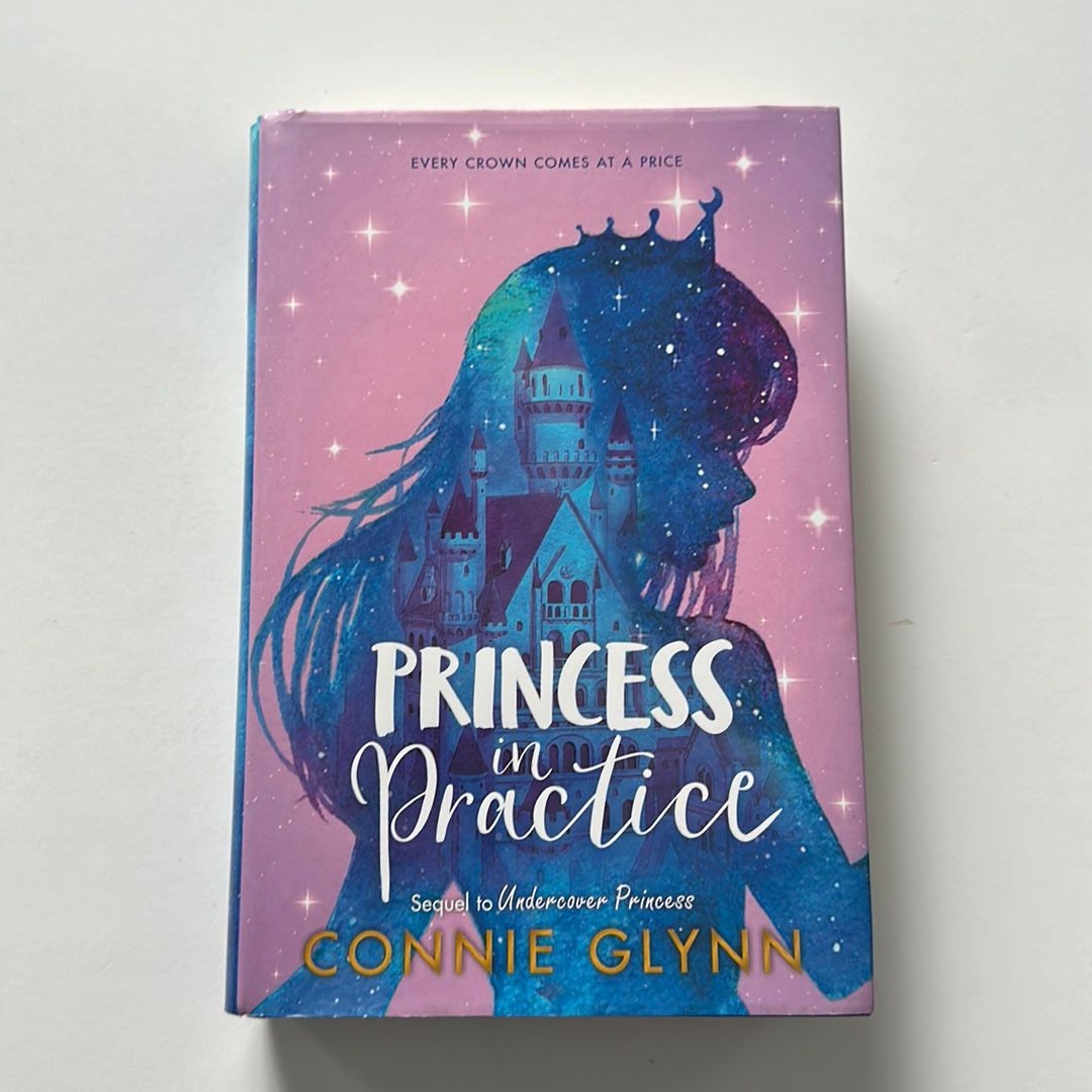 The Rosewood Chronicles #2: Princess in Practice