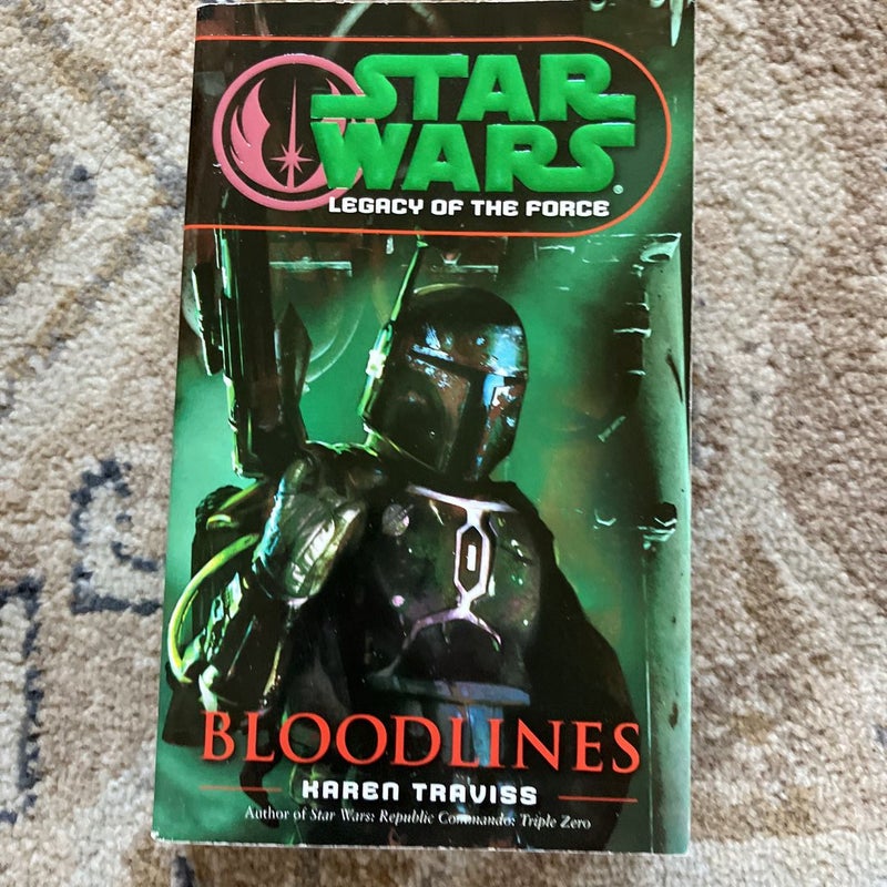 Bloodlines: Star Wars Legends (Legacy of the Force)