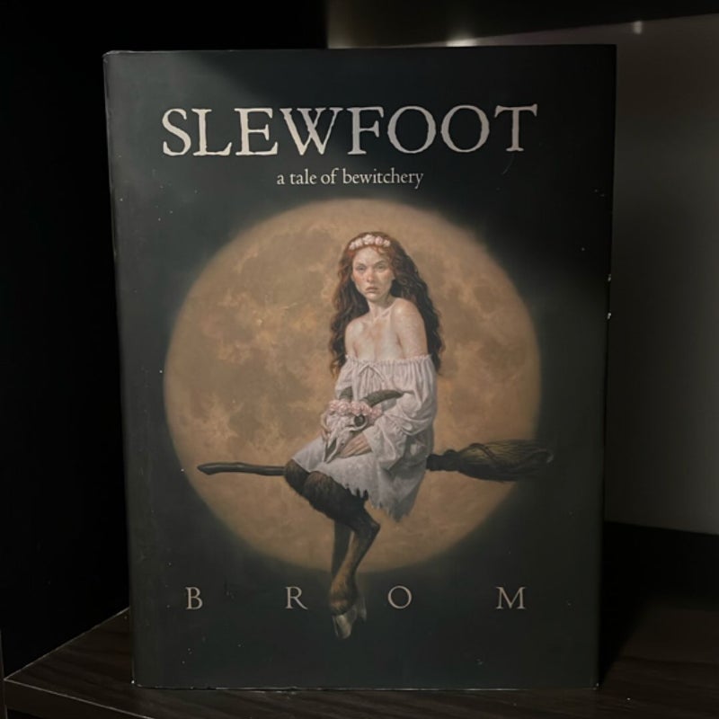 Slewfoot