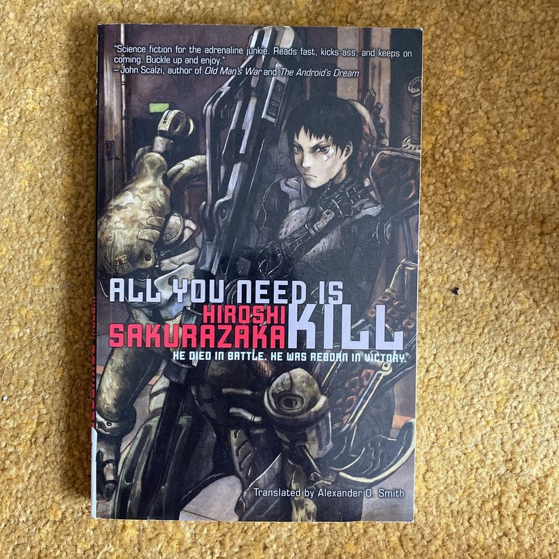 All You Need Is Kill