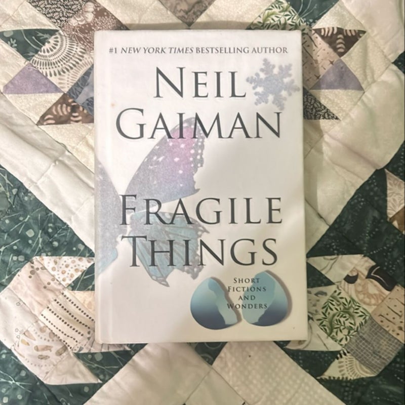 Fragile Things