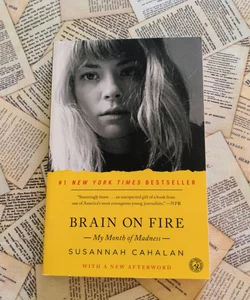 Brain on Fire (SIGNED)